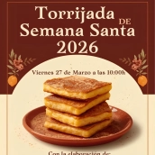 Cartel que anuncia la torrijada de Semana Santa este 2026. / LP 